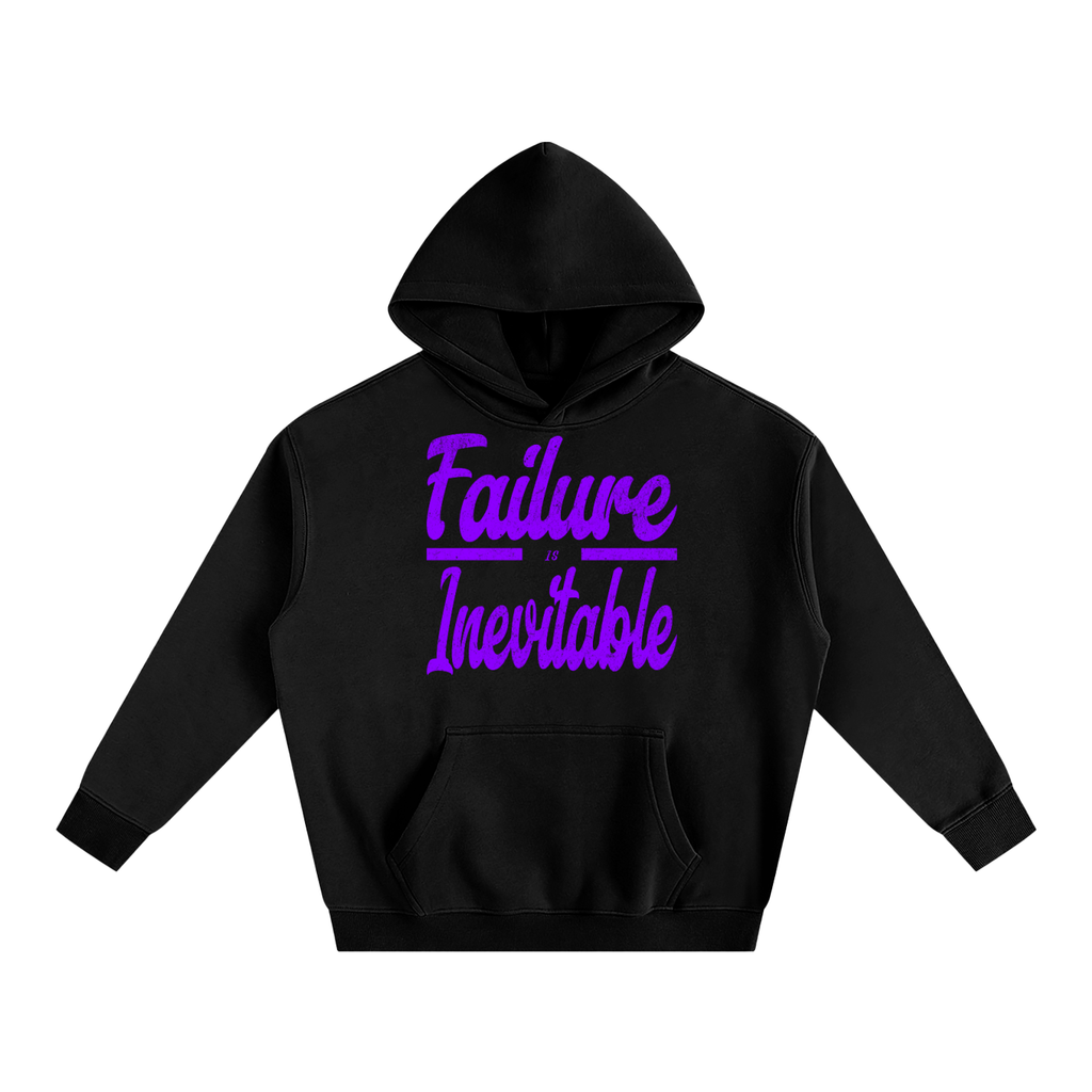 FAILURE IS INEVITABLE Oversize Fleeced Hoodie