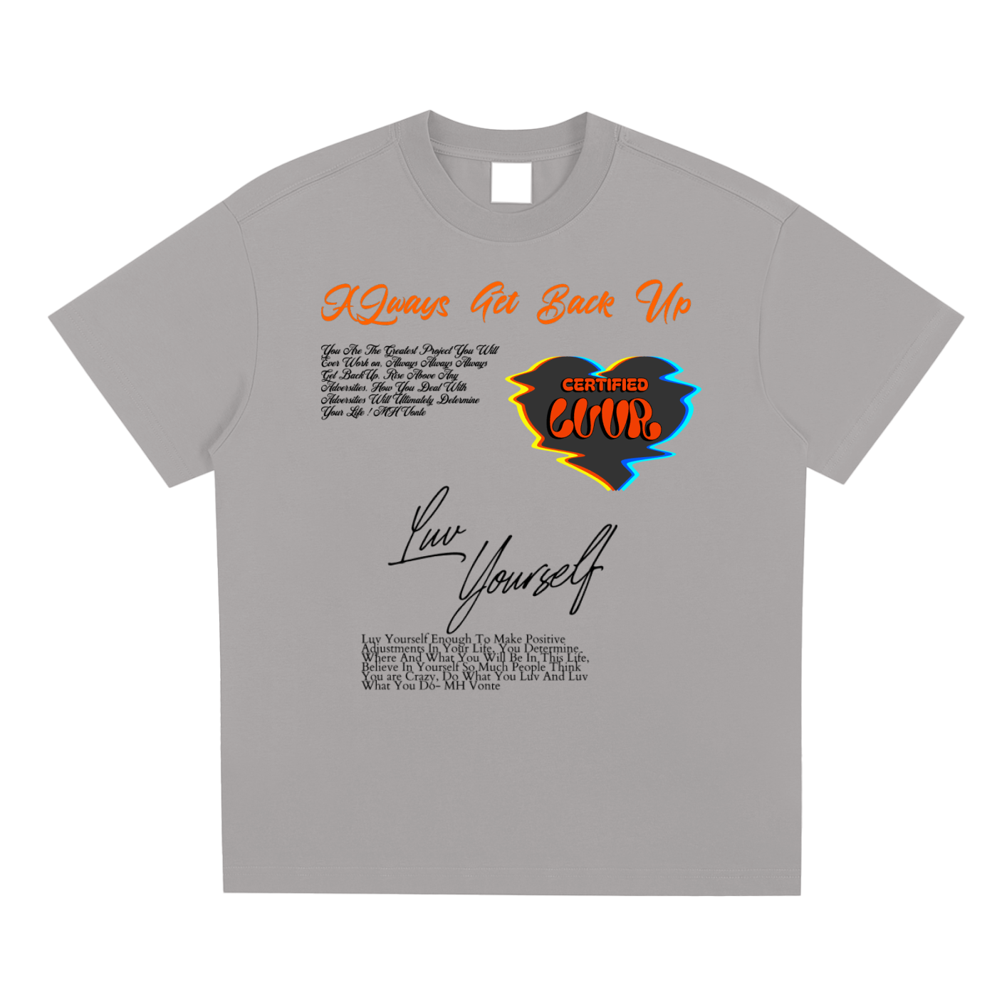 Always Get Back Up Luv Yourself Sorona Quick-Dry Cooling T-Shirt