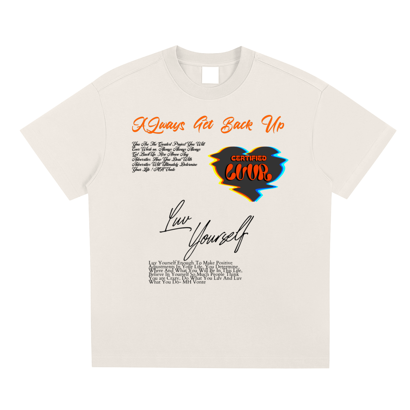 Always Get Back Up Luv Yourself Sorona Quick-Dry Cooling T-Shirt